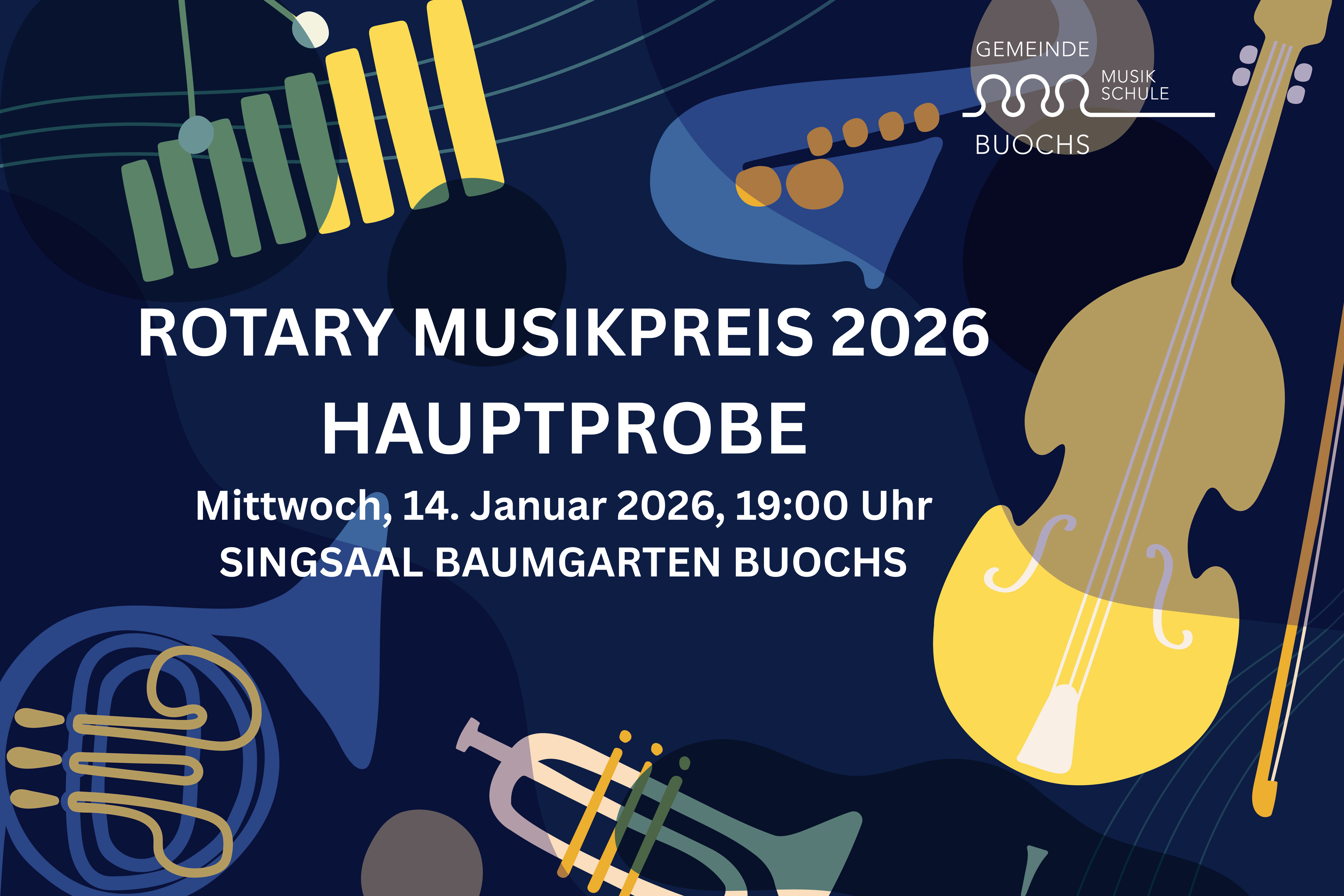 ROTARY_MUSIKPREIS_2026_HAUPTPROBE_Mittwoch_14._Januar_2026_1900_Uhr_SINGSAAL_BAUMGARTEN_BUOCHS_1.png